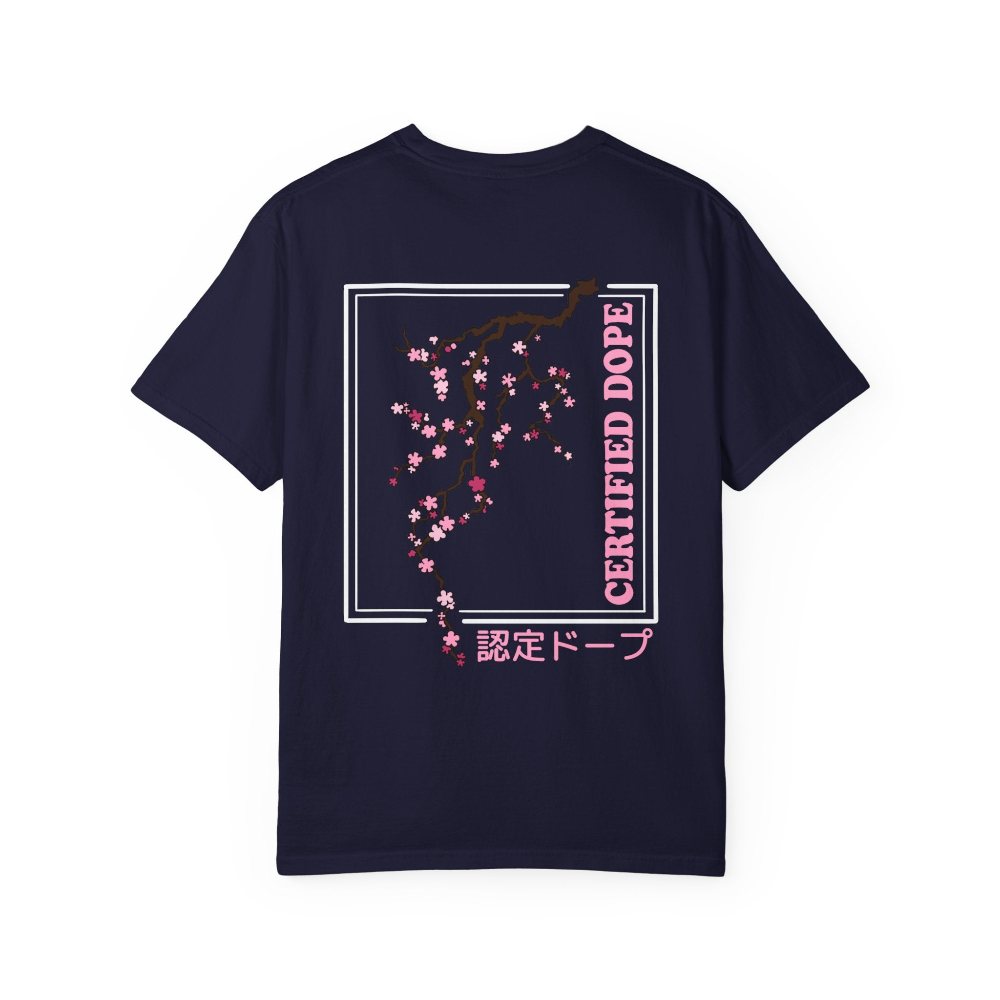 Cherry Blossoms | Certified Dope | Unisex Garment-Dyed T-shirt
